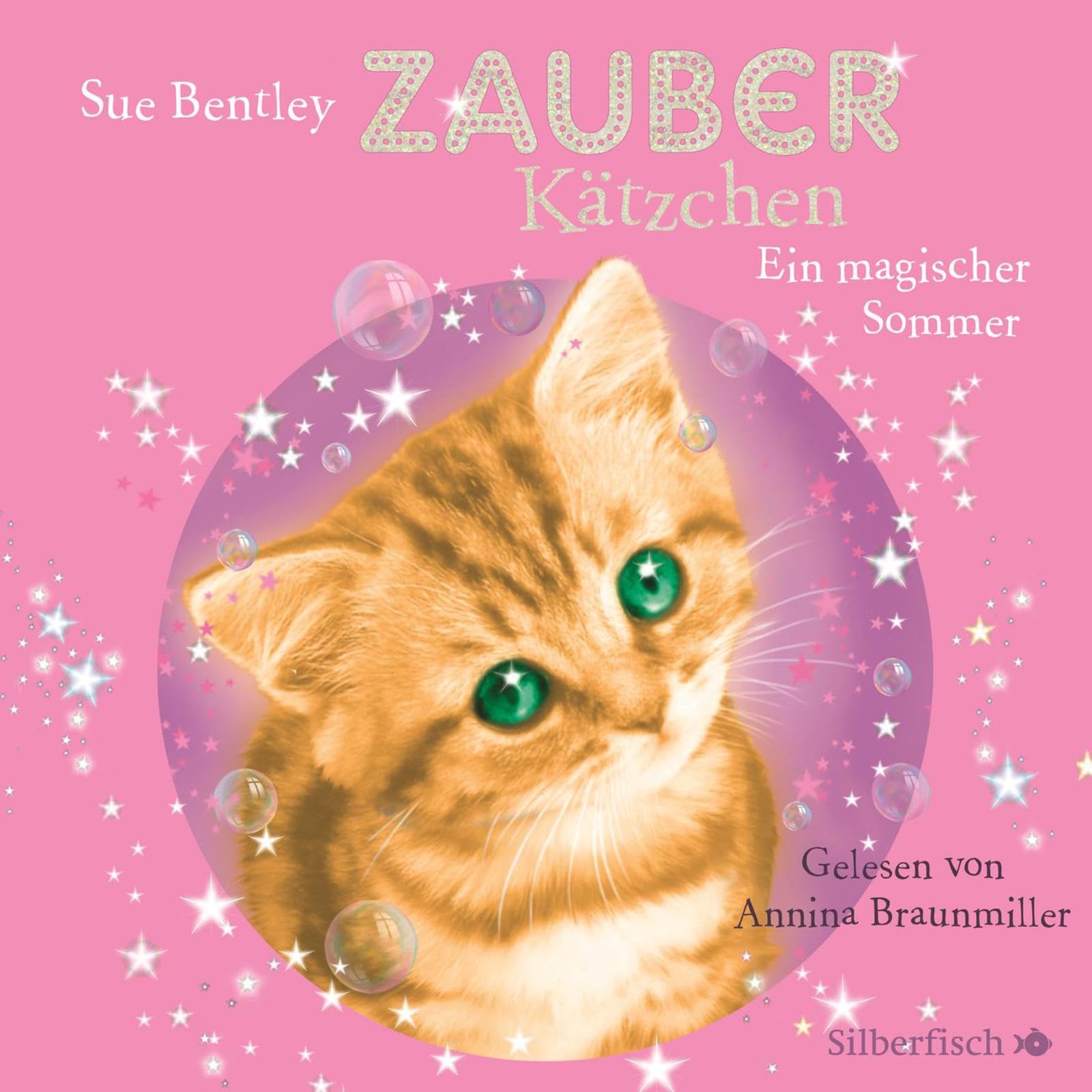 Zauberkätzchen 1: Ein magischer Sommer: 1 CD (1) Novels & Short Stories