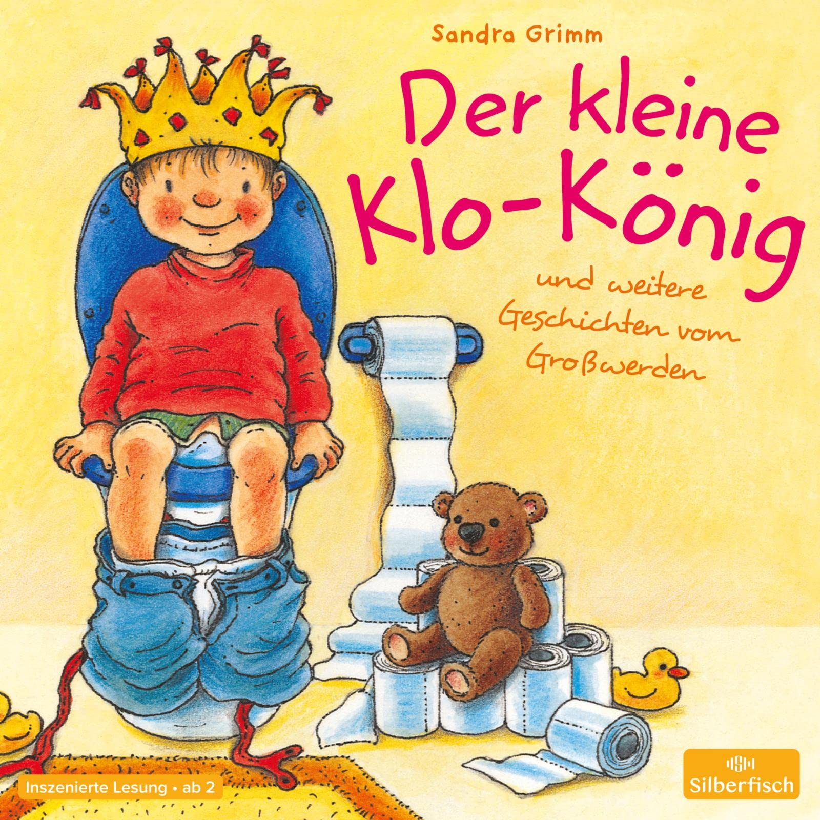 Der kleine Klo-König: Und weitere Geschichten vom Großwerden : 1 CD PC