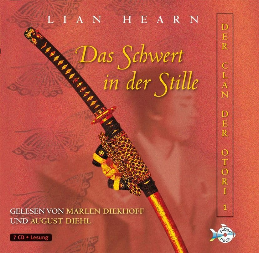 Der Clan der Otori 1: Der Clan der Otori, Band 1: Das Schwert in der Stille: 7 CDs (1) Fantasy & Sci-Fi