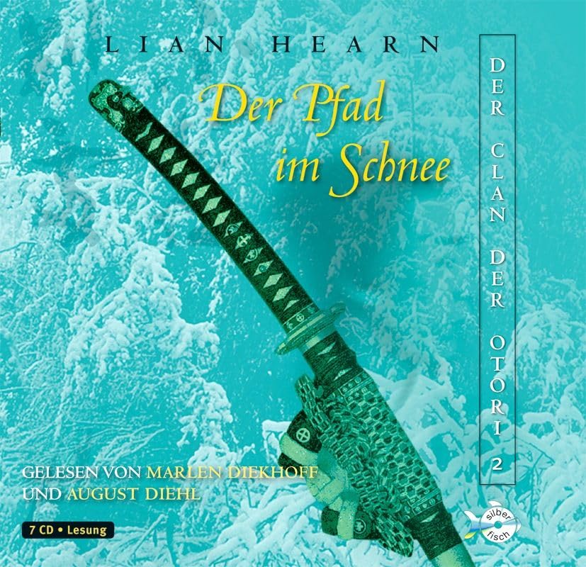 Der Clan der Otori 2: Der Clan der Otori, Band 2: Der Pfad im Schnee: 7 CDs (2) Fantasy & Sci-Fi