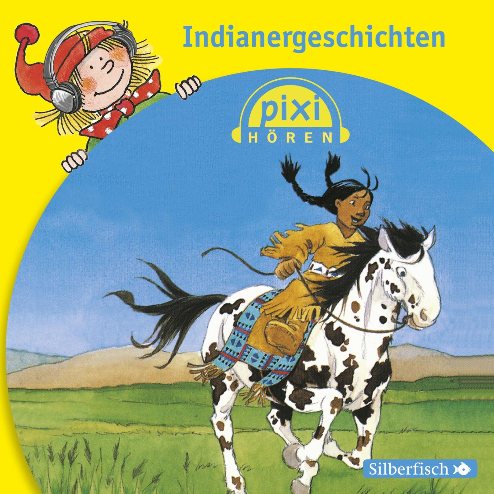 Pixi Hören: Indianergeschichten: 1 CD Novels & Short Stories