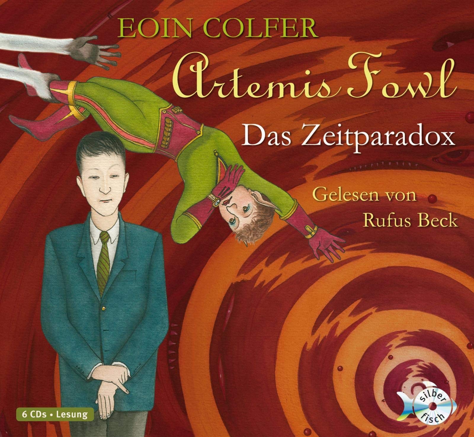 Artemis Fowl - Das Zeitparadox (Ein Artemis-Fowl-Roman 6): 6 CDs Fiction