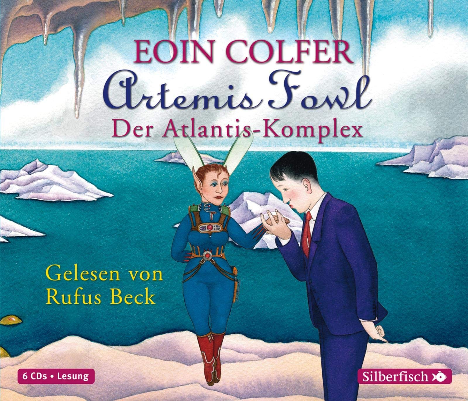 Artemis Fowl - Der Atlantis-Komplex (Ein Artemis-Fowl-Roman 7): 6 CDs Contemporary literature