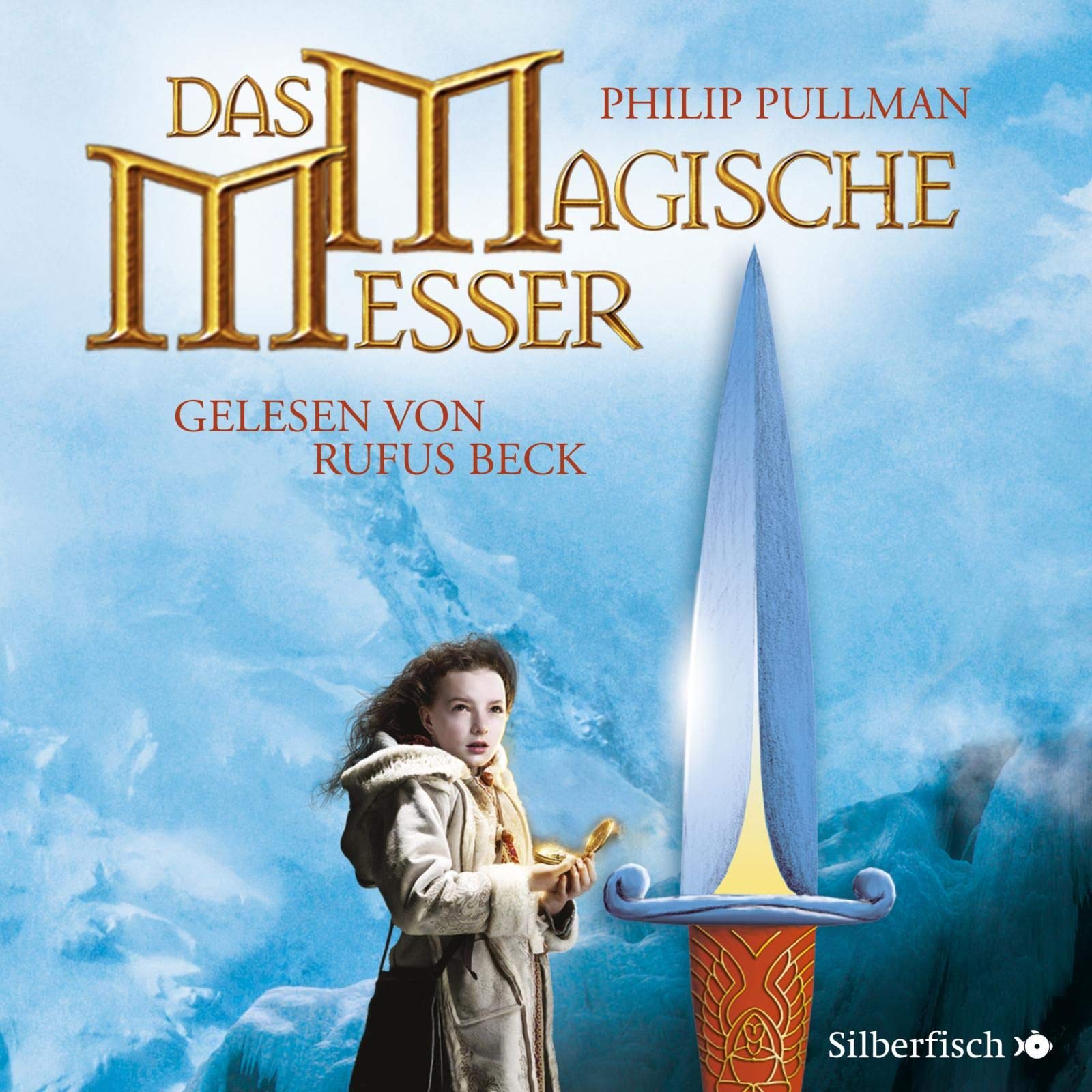 His Dark Materials 2: Das Magische Messer: 11 CDs (2) Contemporary literature
