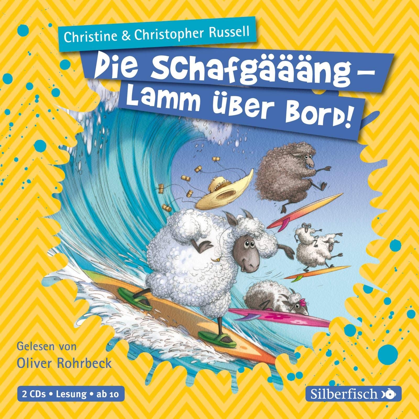 Die Schafgäääng 3: Die Schafgäääng - Lamm über Bord!: 2 CDs (3) Novels & Short Stories
