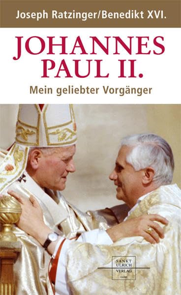 Johannes Paul II.: Mein geliebter Vorgänger Religion & Esotericism