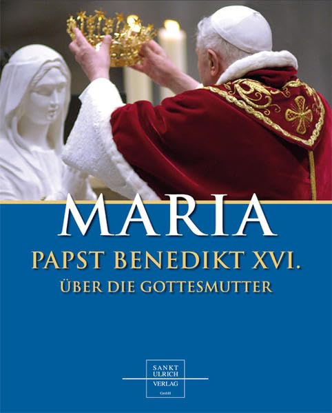 Maria: Papst Benedikt XVI. über die Gottesmutter Pop culture
