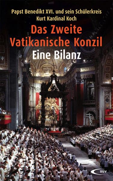 Das Zweite Vatikanische Konzil: Die Hermeneutik der Reform Religion & Esotericism