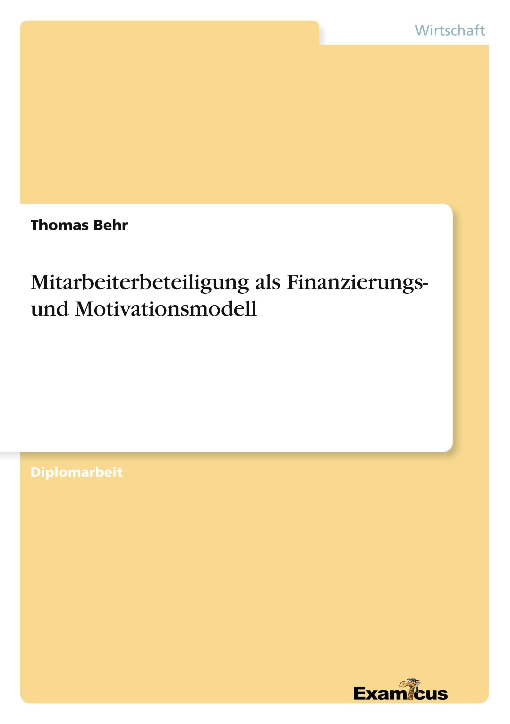 Mitarbeiterbeteiligung als Finanzierungs- und Motivationsmodell Law