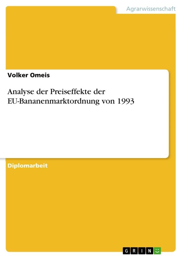Analyse der Preiseffekte der EU-Bananenmarktordnung von 1993 book