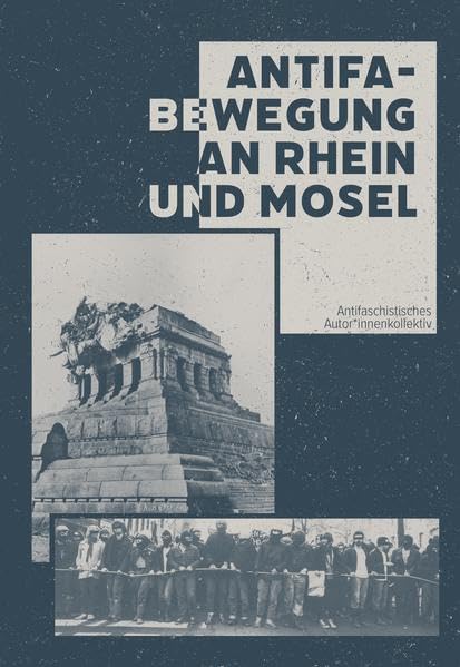 Antifa - Bewegung an Rhein und Mosel Social Sciences
