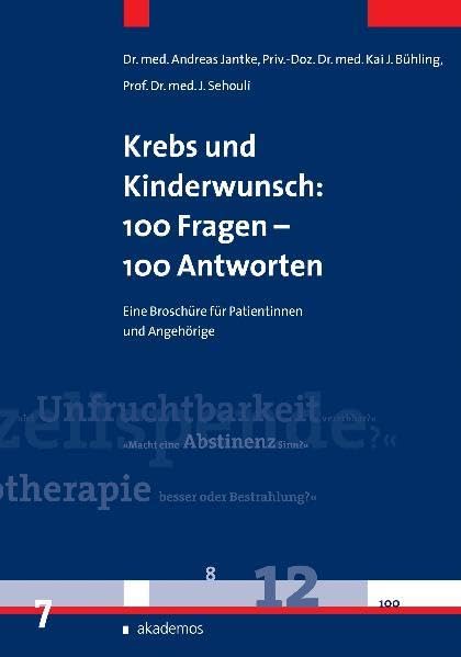 Krebs und Kinderwunsch: 100 Fragen - 100 Antworten book