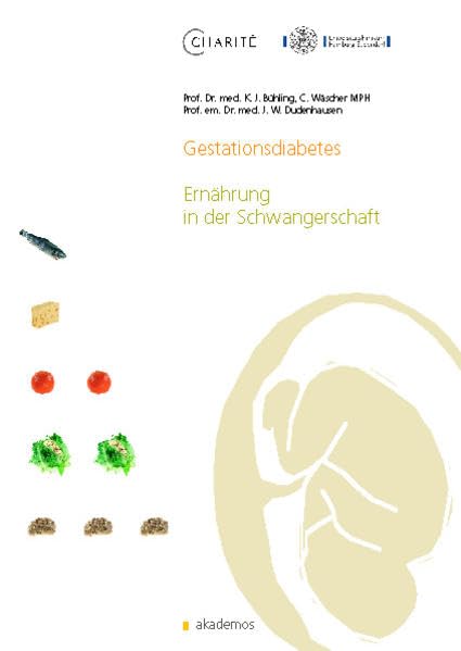 Gestationsdiabetes. Ernährung in der Schwangerschaft (Patientenratgeber) Health, Nutrition & Fitness