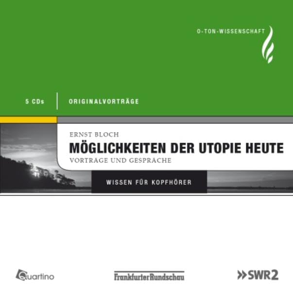Möglichkeiten der Utopie heute - Vorträge und Gespräche Philosophy