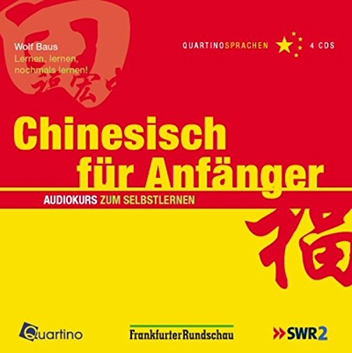 Chinesisch für Anfänger. Audiokurs zum Selbstlernen Learning & Reference