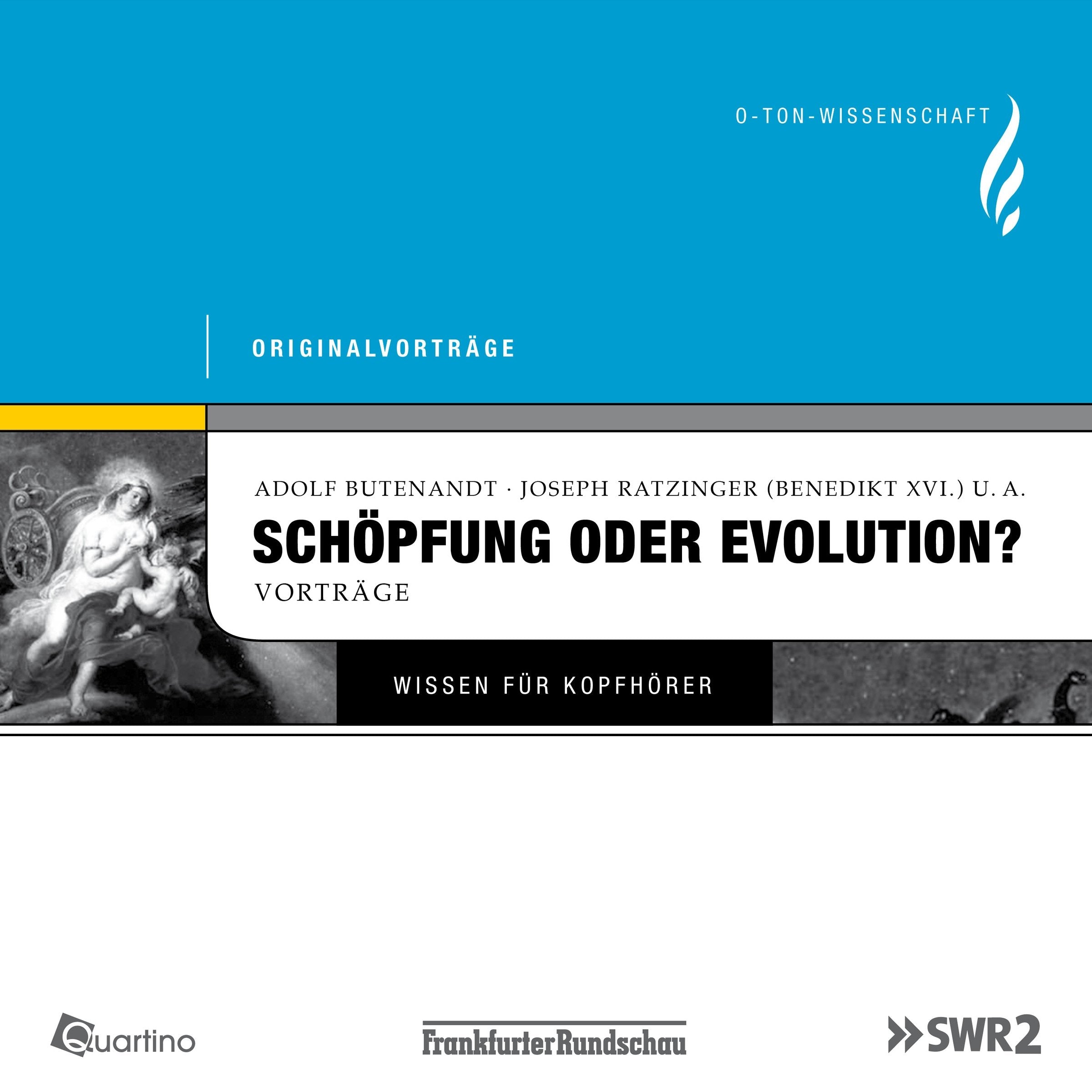 Schöpfung oder Evolution? Vorträge. O-Ton Wissenschaft Social Sciences