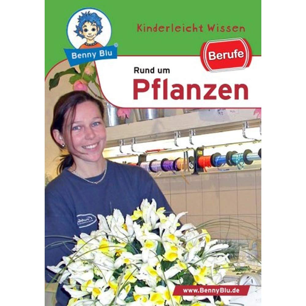 Benny Blu Berufe - rund um Pflanzen Non-fiction