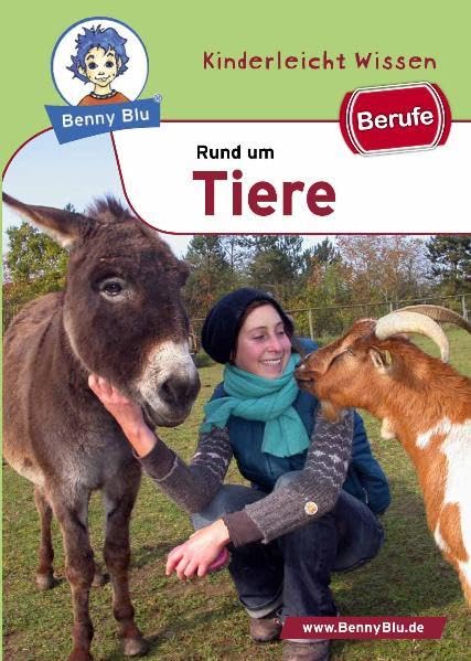 Benny Blu - Berufe rund um Tiere (Benny Blu Kindersachbuch) Natural Sciences