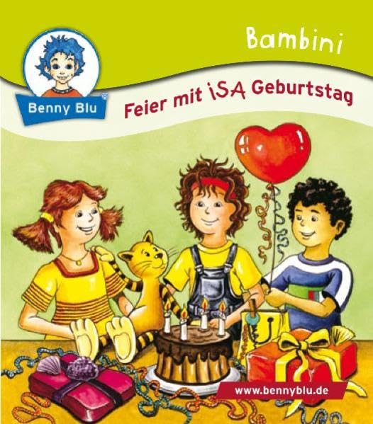 Bambini Feier mit ISA Geburtstag (Benny Blu Bambini) Children's books