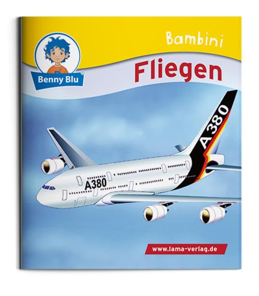 Bambini Fliegen: Bestandteil der Bambini Starter-Box (Benny Blu Bambini) Children's books