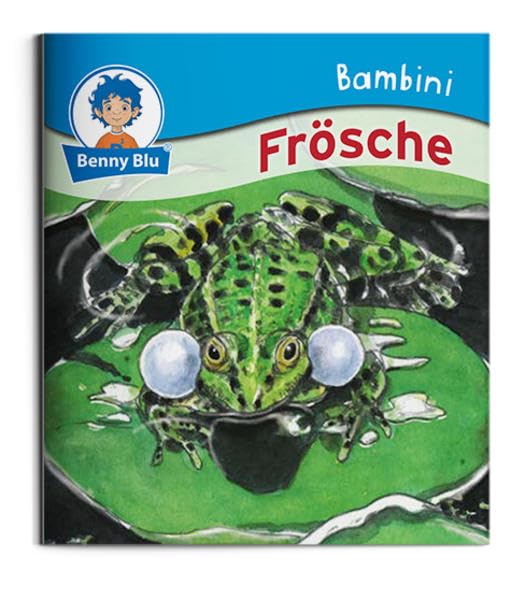 Bambini Frösche: Bestandteil der Bambini Starter-Box (Benny Blu Bambini) Children's books