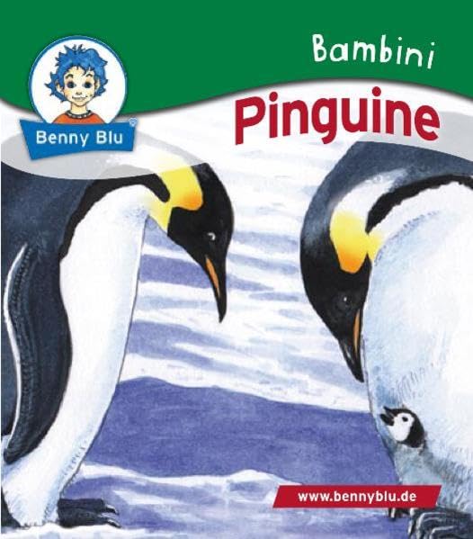 Bambini Pinguine: Bestandteil der Bambini Starter-Box (Benny Blu Bambini) Children's books