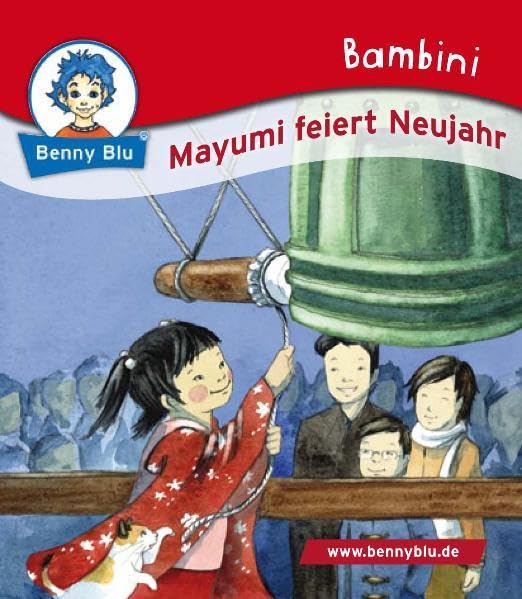Bambini Mayumi feiert Neujahr (Benny Blu Bambini) Children's books