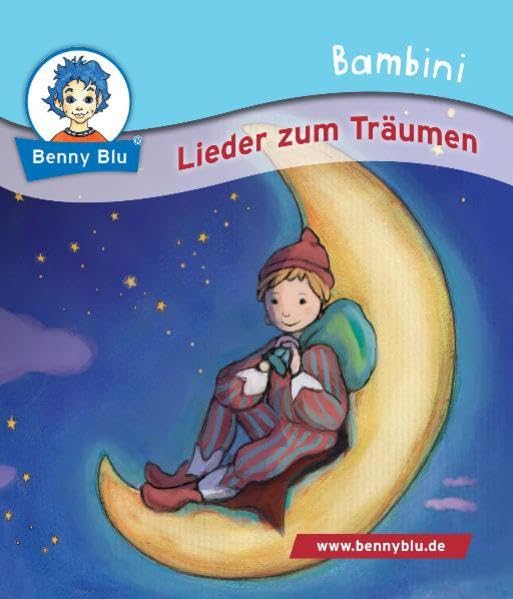 Bambini Lieder zum Träumen (Benny Blu Bambini) Children's books