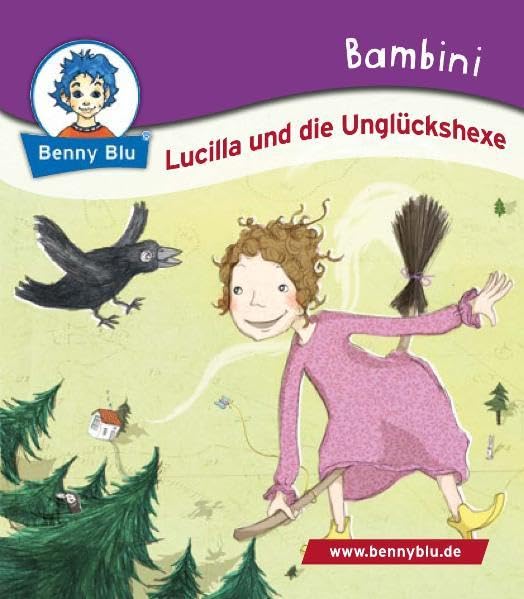 Bambini Lucilla und die Unglückshexe (Benny Blu Bambini) Children's books