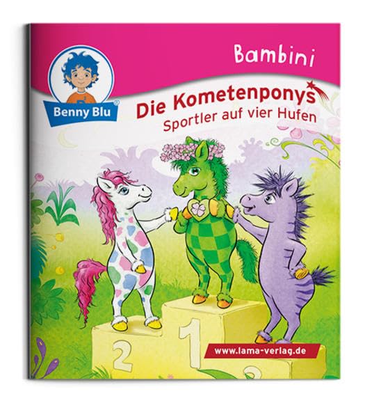 Bambini Die Kometenponys. Sportler auf vier Hufen (Benny Blu Bambini) Children's books
