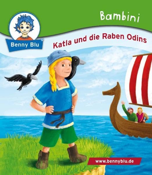 Bambini Katla und die Raben Odins (Benny Blu Bambini) Children's books