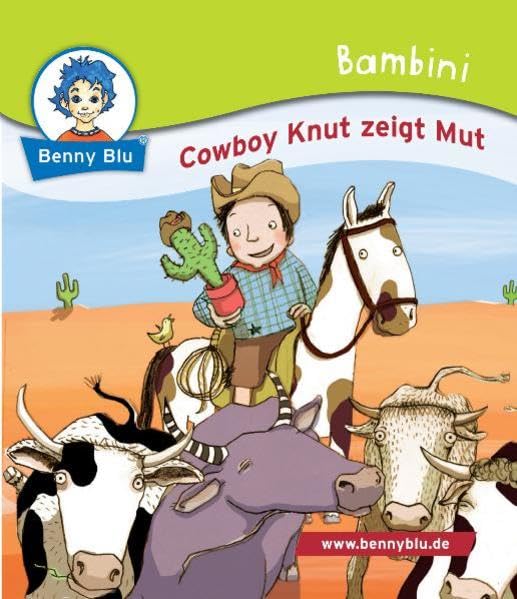 Bambini Cowboy Knut zeigt Mut (Benny Blu Bambini) Children's books