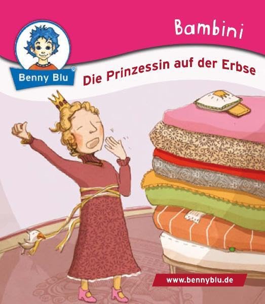 Bambini Die Prinzessin auf der Erbse (Benny Blu Bambini) Children's books