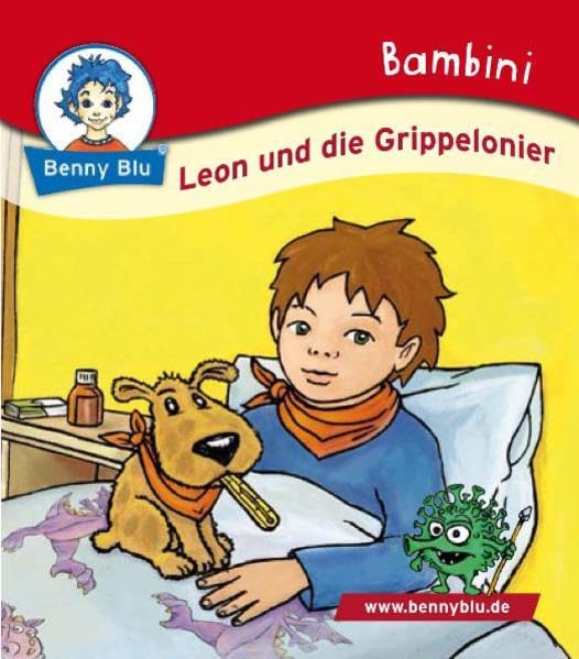 Bambini Leon und die Grippelonier (Benny Blu Bambini) Children's books