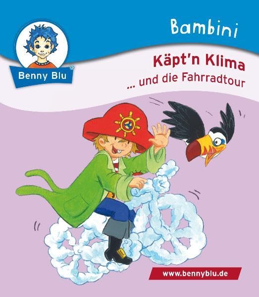 Bambini Käpt´n Klima ... und die Fahrradtour (Benny Blu Bambini) Novels & Short Stories