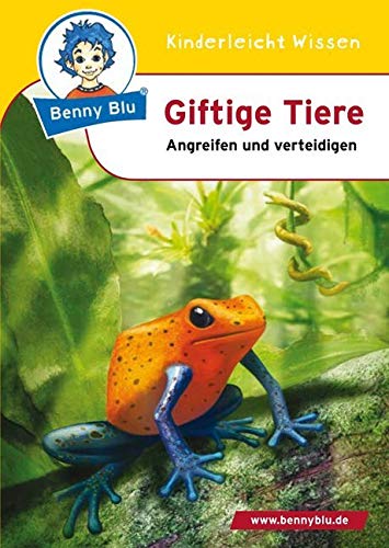Benny Blu - Giftige Tiere Non-fiction books for kids