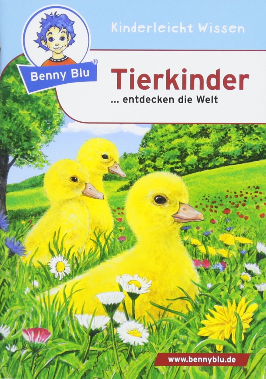 Benny Blu - Tierkinder: ...entdecken die Welt (Benny Blu Kindersachbuch) Health, Nutrition & Fitness