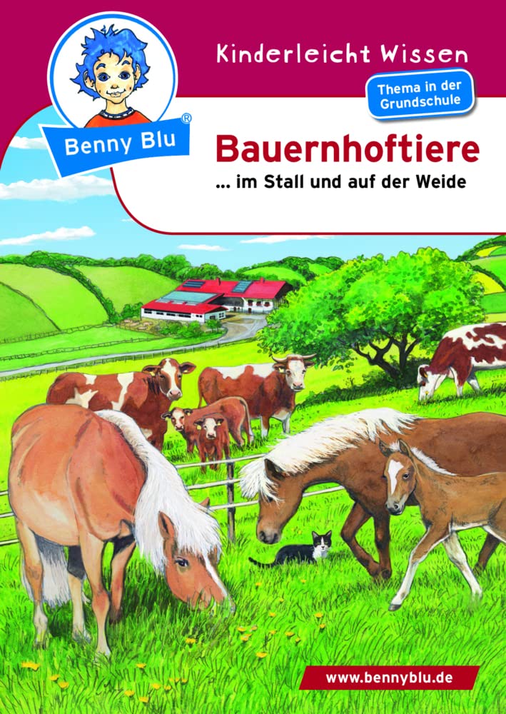 Benny Blu - Bauernhoftiere: Schweine, Pferde, Hühner (Benny Blu Kindersachbuch) Non-fiction