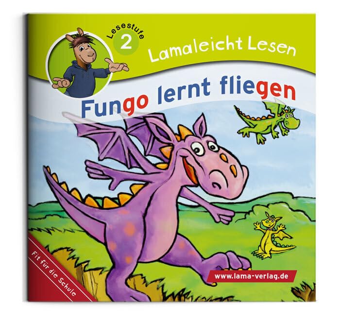 Lamaleicht Lesen: Fungo lernt fliegen (Lamaleicht Lesen. Lesestufe 2) Children's books