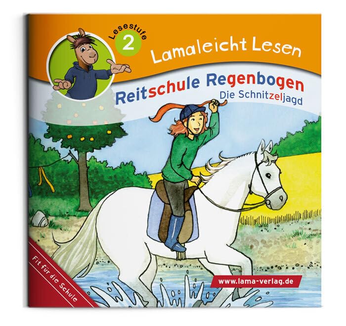 Lamaleicht Lesen Reitschule Regenbogen: Die Schnitzeljagd (Lamaleicht Lesen. Lesestufe 2) Children's books