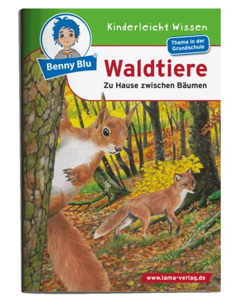 Waldtiere: Zu Hause zwischen Bäumen (Benny Blu Kindersachbuch) Children's books