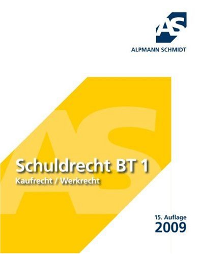 Schuldrecht BT 1: Kaufrecht / Werkrecht Law