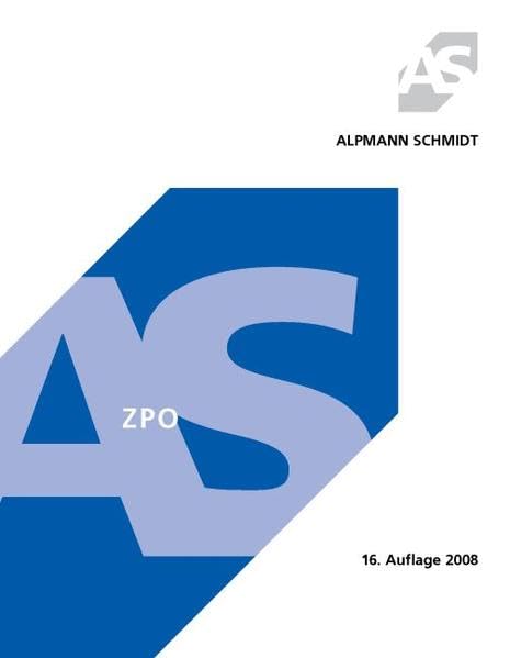 ZPO: Erkenntnisverfahren, Vollstreckungsverfahren, Insolvenzverfahren (Alpmann und Schmidt - Skripte) Law