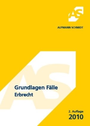 Grundlagen Fälle, Erbrecht Law