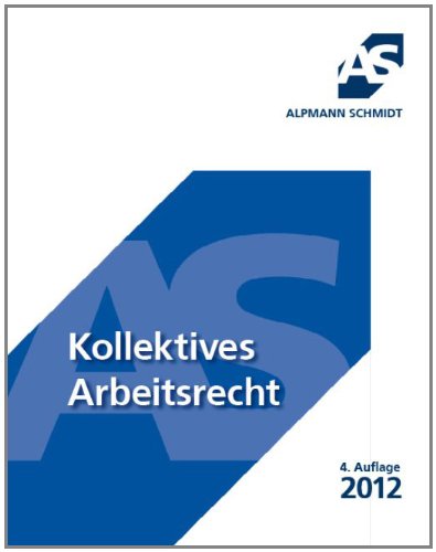 Kollektives Arbeitsrecht Law