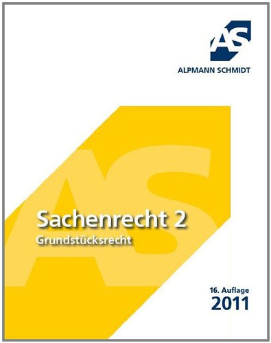 Sachenrecht 2: Grundstücksrecht Law