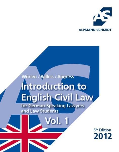 Introduction to English Civil Law: for German-Speaking Lawyers and Law Students Vol. 1 Law