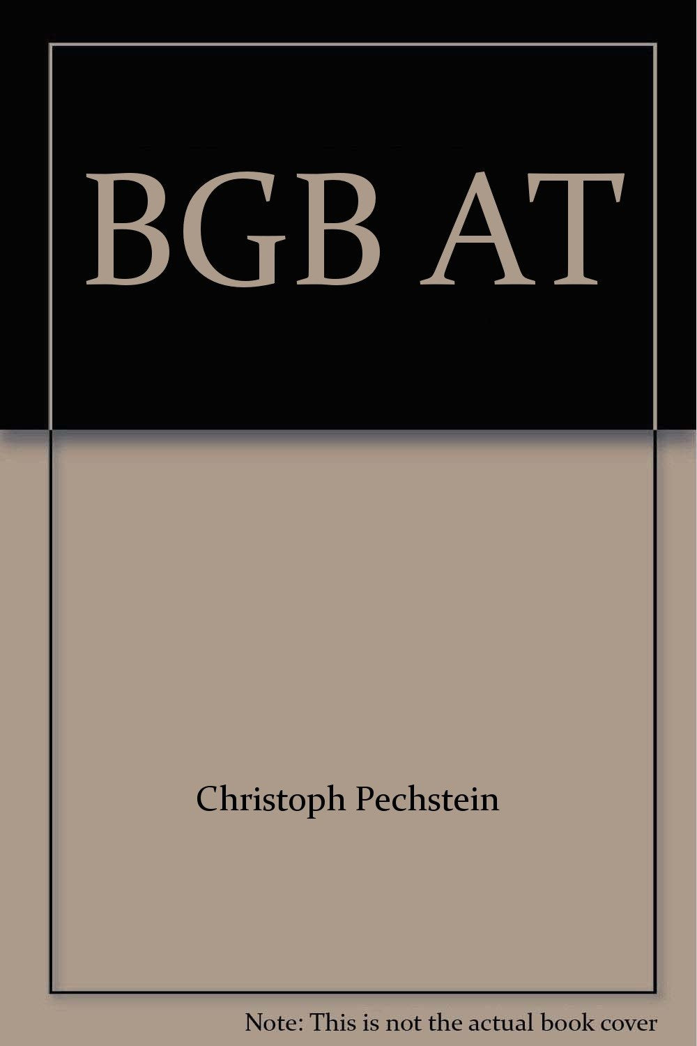 BGB AT: Klausurtechnik: Gliederung und Gutachtenstil. Willenserklärung und Rechtsgeschäft. Stellvertretung und Minderjährigenrecht. Unwirksamkeit und Verjährung Law