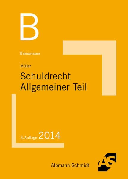 Basiswissen Schuldrecht Allgemeiner Teil Law