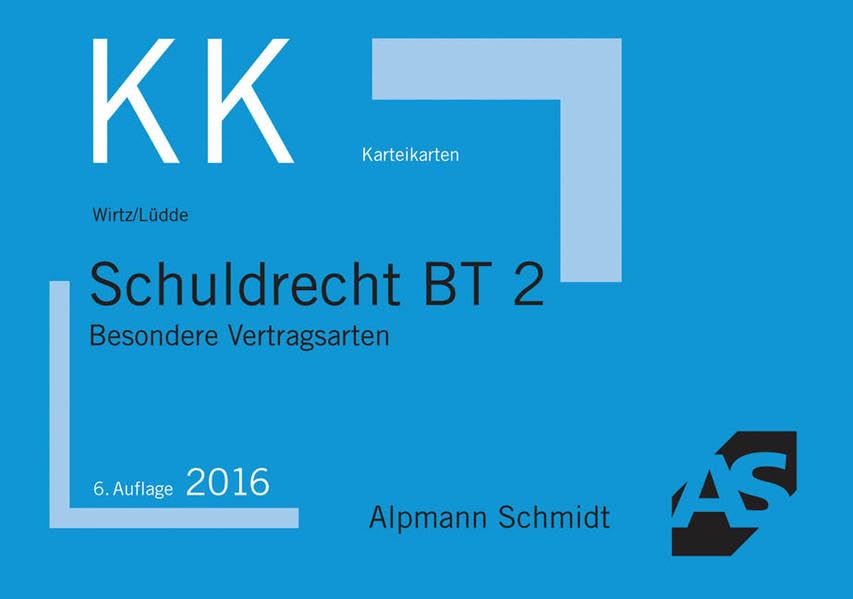 Karteikarten Schuldrecht BT 2: Besondere Vertragsarten Law